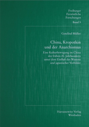 Cover: China, Kropotkin und der Anarchismus