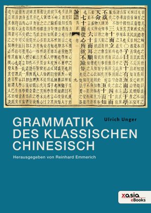 Cover: Grammatik des Klassischen Chinesisch