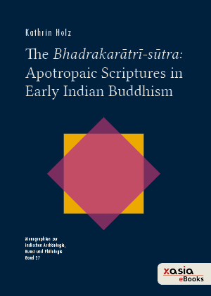 Cover: The Bhadrakarātrī-sūtra