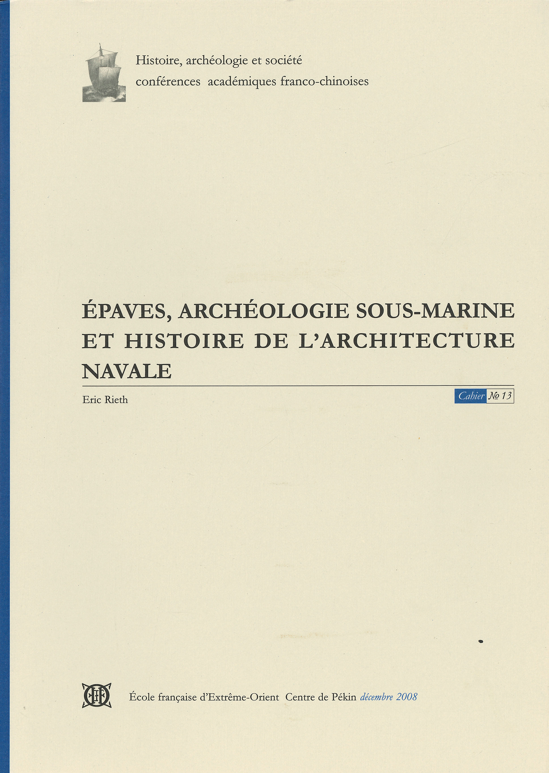 Cover: Épaves, archéologie sous-marine et histoire de l’architecture navale