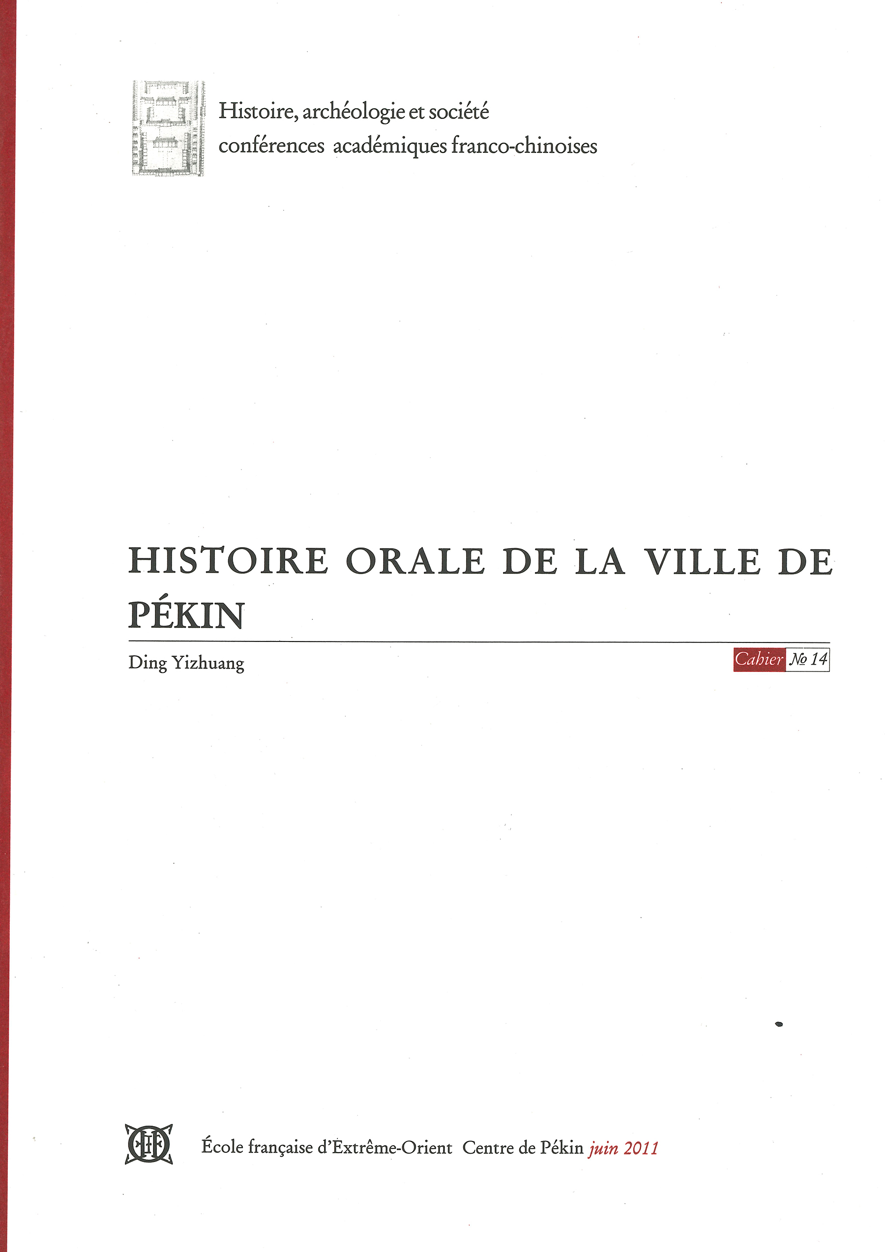 Cover von 'Histoire orale de la ville de Pékin'